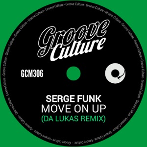 Move On Up (Da Lukas Remix) - Single