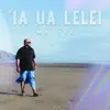 'Ia Ua Lelei
