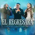 Él Regresará