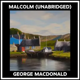 Malcolm (Unabridged)