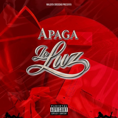 APAGA LA LUZ - Single