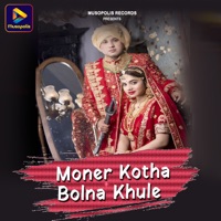 Moner Kotha Bolna Khule - Single - Yash Raj Suneja