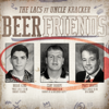 Beer Friends (feat. Uncle Kracker) - The Lacs