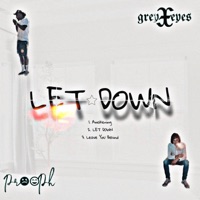 Let Down - Single - greyXeyes