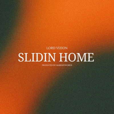 Slidin Home - Single