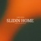 Slidin Home - Lord Vizion lyrics