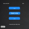 Text Me - Single