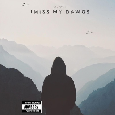 I Miss My Dawgs - Single