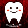 Dental Terror 2.0 - Single