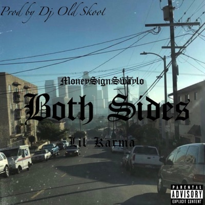 Both Sides (feat. Lil Karma) - Single