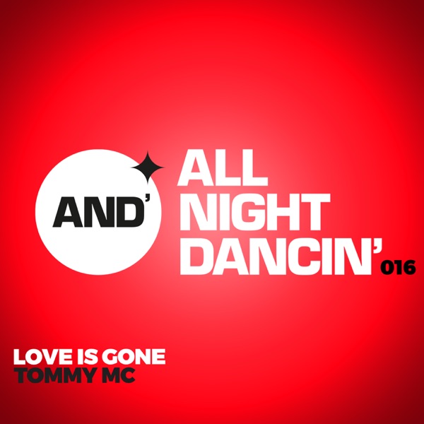 Love Is Gone - Single