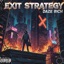Exit Strategy