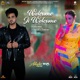 Welcome Ji Welcome Single