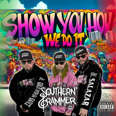 Show You How We Do It - Single