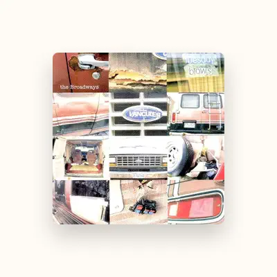 Listen to The Broadways, watch music videos, read bio, see tour dates & more!