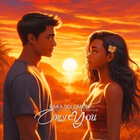 Only You (feat. Khala Tee, Elexter Jr & Moogie) - Single - Baka Solomon