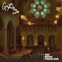 Gathering (Special Version) - Single - Still Blessed Music, NaffymaR & Tbabz