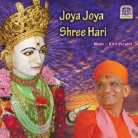 Joya Joya Shree Hari - Swaminarayan Gadi