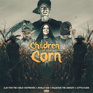 Children of the Corn (feat. Smallz One & Magadino The Chemist)
