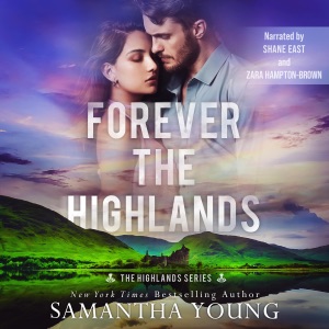 Forever the Highlands: A Small Town Brother's Best Friend Romance (The Highlands Series, Book 6) (Unabridged)