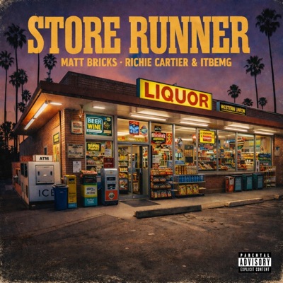 Store Runner (feat. Richie Cartier & ITBEMG) - Single