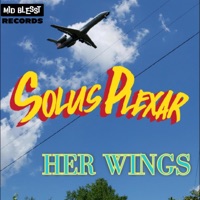 HER WINGS - Single - Solus Plexar