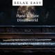 Piano Flute Dreamworld A Gateway to Peaceful Nights