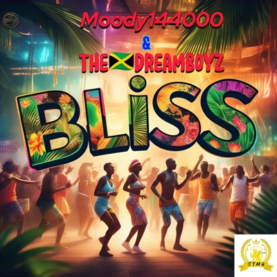Bliss (feat. The DreamBoyz) - Single