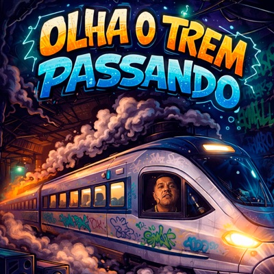 Olha o Trem Passando - Single