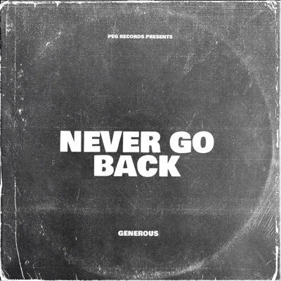 Never Go Back - Single