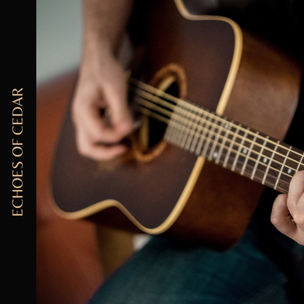 Echoes of Cedar