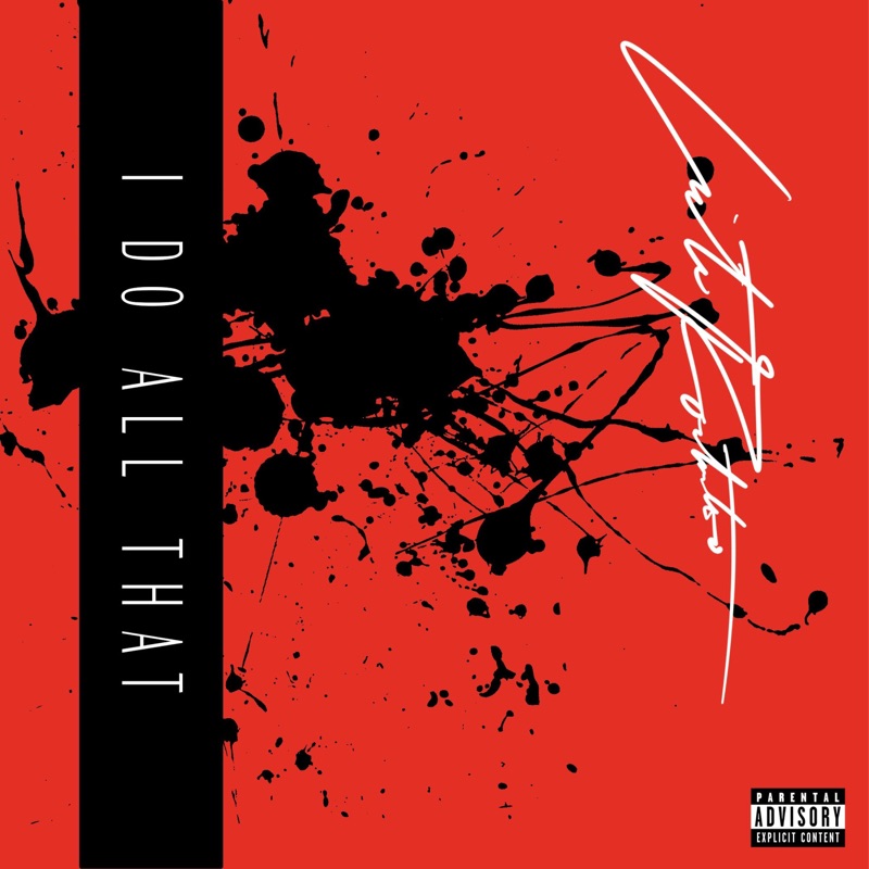 I Do All That - Single