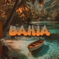 BAHÍA - Single - Miky la Sensa, The Rudeboyz & Juan Sinatra