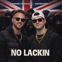 No Lackin (feat. $nowcone) - Single - Ginger Versace