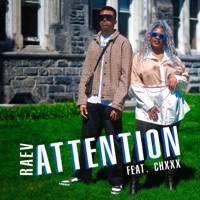 ATTENTION (feat. CHXXX) - Single - Raev