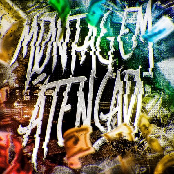 Montagem Atençao - EP