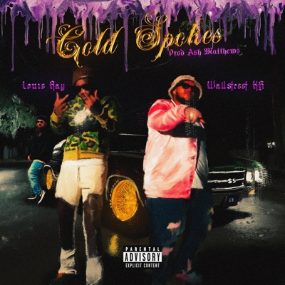 Gold Spokes (feat. Louie Ray) - Single