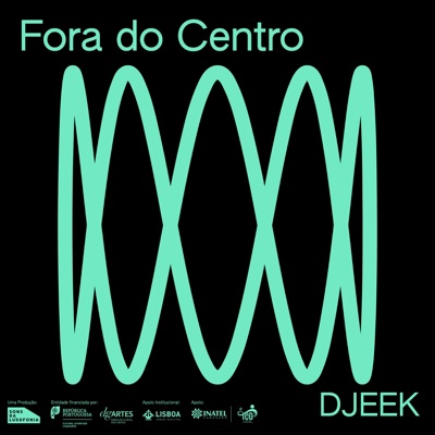 Fora do Centro: DJEEK (ao vivo) [feat. Djeek] - Single