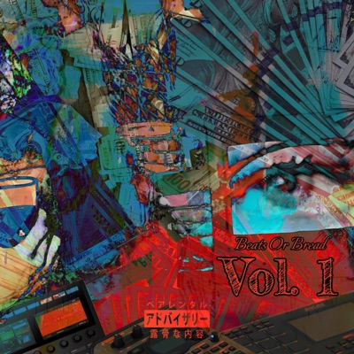 Beats OR Bread, Vol. 1