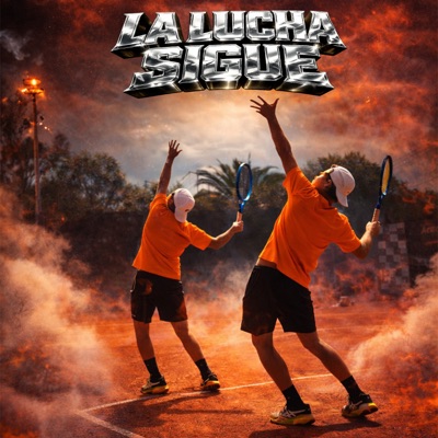 La Lucha Sigue - Single