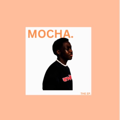 Mocha. - Single
