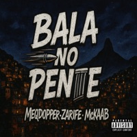 Bala no Pente (feat. Mckaab & Zarife) - Single - Dopper Mc
