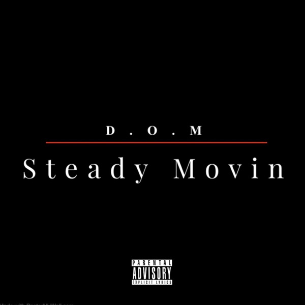 Steady Movin