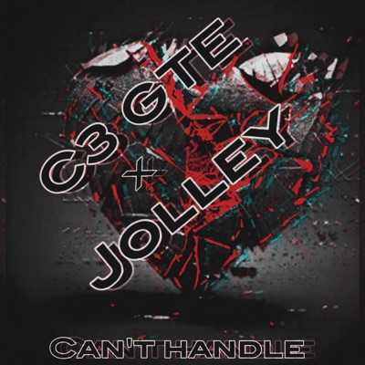 Cant Handel (feat. Jolley) - Single