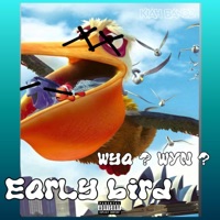 Early Bird - Single - Kiah Bandz