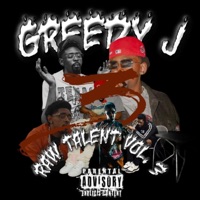 Raw Talent, Vol. 3 - Greedy J