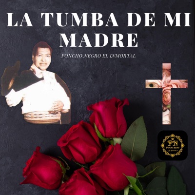 LA TUMBA DE MI MADRE - Single