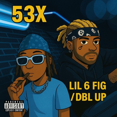 LIL 6 FIQ / DBL UP (feat. Aussie Powers & Paul Berra) - Single