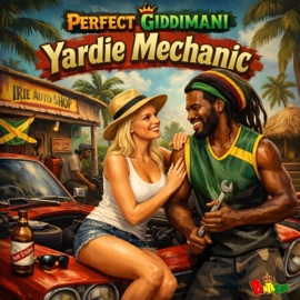 Yardie Mechanic Perfect Giddimani & Panta Son