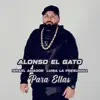 Stream & download Para Ellas (feat. Israel Amador) - Single